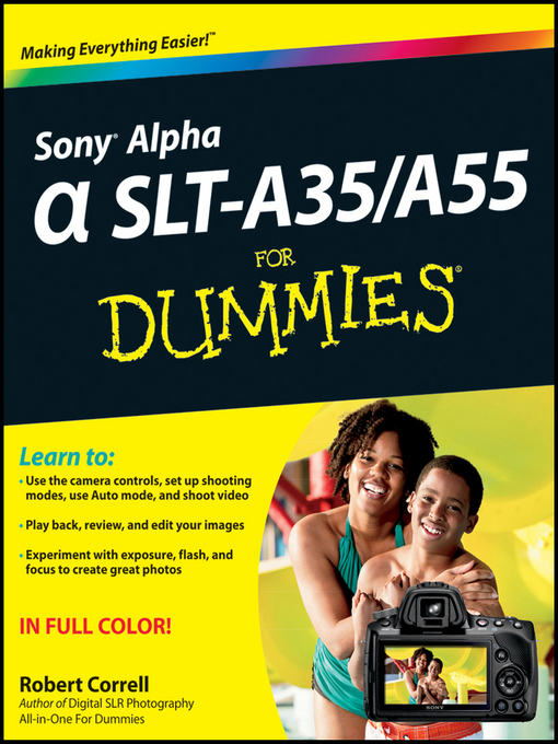 Title details for Sony Alpha SLT-A35/A55 For Dummies by Robert Correll - Available